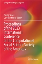 Krejci, Caroline Krejci, Zining Yang - Proceedings of the 2023 International Conference of The Computational Social Science Society of the Americas
