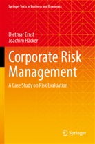 Dietmar Ernst, Joachim H&auml;cker - Corporate Risk Management