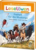 Sabine Giebken, Sarah-Lisa Hleb - Leselöwen 3. Klasse - Freiheit für die Mustangs