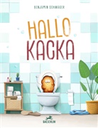 Benjamin Schwager - Hallo Kacka