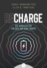 Ellen Renz, Timon Renz, Daniel Wannenwetsch - Recharge
