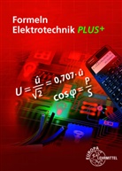 Dieter Isele, Dieter u a Isele, Werner Klee, Klaus Tkotz, Ulrich Winter - Formeln Elektrotechnik PLUS+