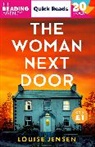 Louise Jensen - The Woman Next Door: Quick Reads 2026