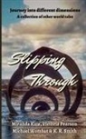 Miranda Kate, Victoria Pearson, Michael Wombat - Slipping Through