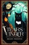 Brady Phoenix - Tears of Cinder