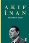 Akif Inan - Siyaset Kokan Yazilar