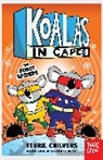 Chilvers Terrie, O'Connell David - Koalas in Capes: The Robot Spiders