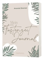 Amanda Sliwinski - Mein Fastenzeit-Journal