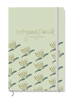 Anja Schäfer, Tabea Siegel, Tabea Siegel - vergissmeinnicht 2027 Taschenkalender
