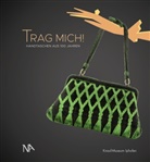 Mergenthaler, Markus Mergenthaler, Adelheid Rasche - TRAG MICH!