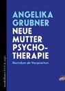 Angelika Grubner - Neue Mutter Psychotherapie