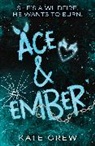 Kate Crew - Ace & Ember