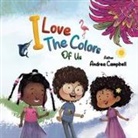 Andrea Campbell - I Love The Colors Of Us