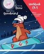 Muddy Frank - Snowboard Ch 3 Magali Marmotte Workbook français + anglais Enfant bilingue à partir de 8 ans. Livre d'activité français-anglais. Chapitre 3 sur 10