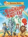 Geronimo Stilton, Danilo Loizedda, Edwyn Nori - Il meraviglioso Mago di Oz di Lyman Frank Baum