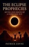 Patrick Coyne - The Eclipse Prophecies