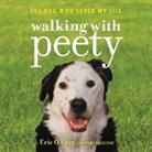 Eric O'Grey, Dagostino Mark, Eric O'Grey - Walking with Peety (Audio book)