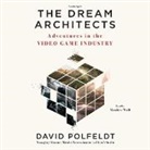 David Polfeldt, Matt Wolfe, Wolf Matthew - The Dream Architects (Audio book)