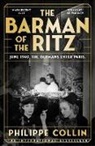 Philippe Collin - The Barman of the Ritz