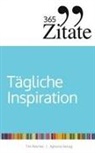 Tim Reichel - 365 Zitate für tägliche Inspiration