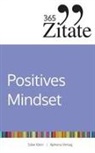 Silke Klein - 365 Zitate f&uuml;r ein positives Mindset
