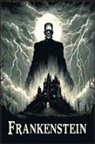 Mary Shelley - Frankenstein