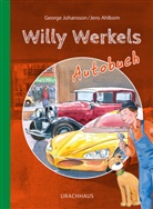George Johansson, Jens Ahlbom - Willy Werkels Autobuch