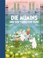 Cecilia Davidsson, Alex Haridi, Maya Jönsson - Die Mumins und der verbotene Park