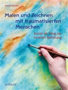Astrid Hansen - Malen und Zeichnen mit traumatiserten Menschen