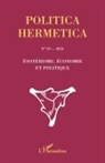 Collectif - Ésotérisme, économie et politique no 39 - 2025