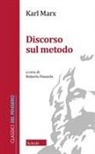 Karl Marx - Discorso sul metodo