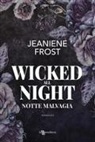 Jeaniene Frost - Wicked all night. Notte malvagia