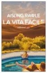 Aisling Rawle - La vita facile