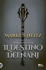 Markus Heitz - Il destino dei nani