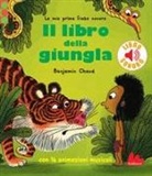 Benjamin Chaud - Il libro della giungla
