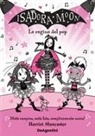 Harriet Muncaster - Le regine del pop. Isadora Moon