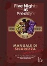 Scott Cawthon, Tina Francisco, Katrina Mae Hao - Five nights at Freddy's. Manuale di sopravvivenza
