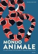 Hélène Druvert - Mondo animale. Un libro animato per esplorare le meraviglie della fauna