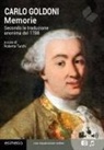 Carlo Goldoni, Roberta Turchi - Memorie. Secondo la traduzione anonima del 1788