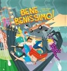 Isaak Friedl, Oscarito - Bene, benissimo!