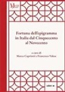 Marco Capriotti, Francesco Valese - Fortuna dell'epigramma in Italia dal Cinquecento al Novecento