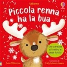 Anna Milbourne, Cally Johnson-Isaacs - Piccola renna ha la bua
