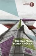 Thomas Mann - Tonio Kröger