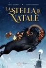 Sara Bergmark Elfgren, Johan Egerkrans - La stella di Natale