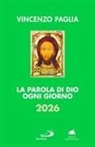 Vincenzo Paglia - La parola di Dio ogni giorno 2026