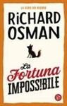 Richard Osman - La fortuna impossibile