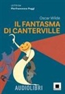 Oscar Wilde, Pierfrancesco Poggi - Il fantasma di Canterville letto da Pierfrancesco Poggi