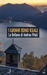 I luoghi sono reali. La Bellano di Andrea Vitali