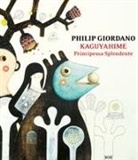 Philip Giordano, Debora Barattin - Kaguyahime, principessa splendente