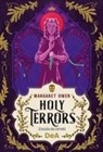 Margaret Owen - Holy terrors. L'incubo dei corrotti